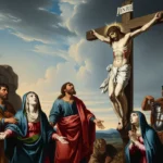 Crucifixion of Jesus Meaning in the Bible