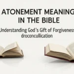 Atonement Meaning in the Bible